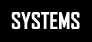 Systems