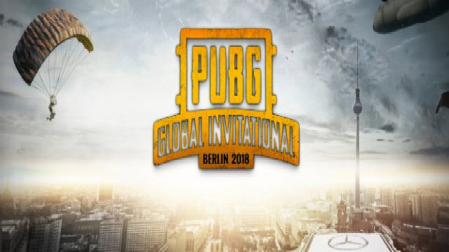 PUBG Global Invitational 2018 PUBG Tournament 2018