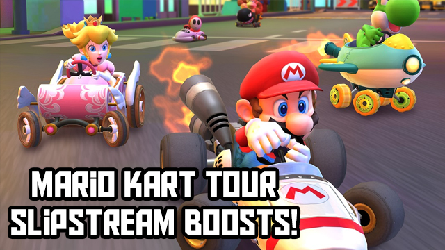 mario kart tour slipstream boosts