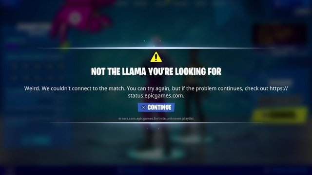 Fortnite Not the Llama You're Looking For error