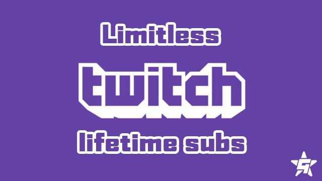 Twitch lifetime sub