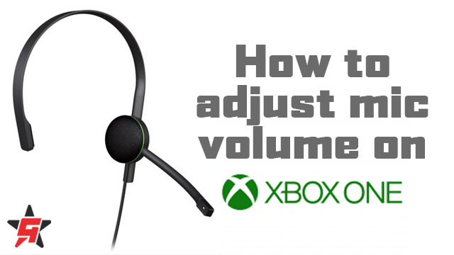 how to adjust microphone volume on Xbox One