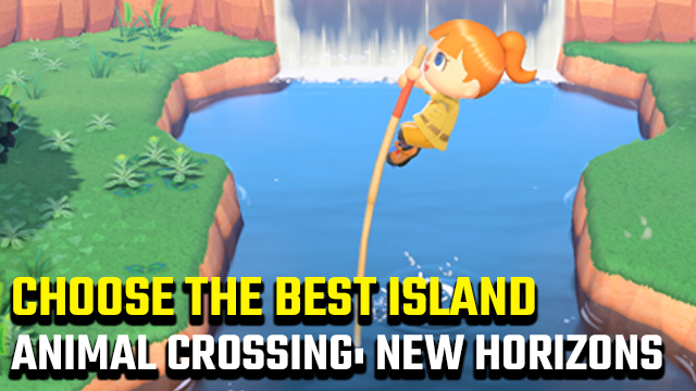 Animal Crossing: New Horizons choose your island