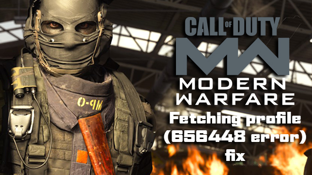 Modern Warfare fetching online profile stuck fix