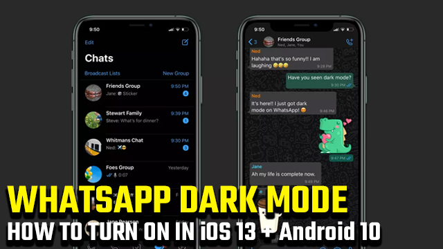 whatsapp dark mode ios 13 android 10