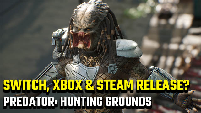 Predator: Hunting Grounds Nintendo Switch