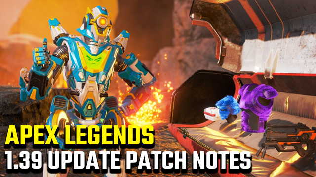 Apex Legends 1.39 update patch notes