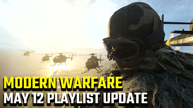 Call of Duty Modern Warfare Dirty Old Houseboat Playlist Update May 12