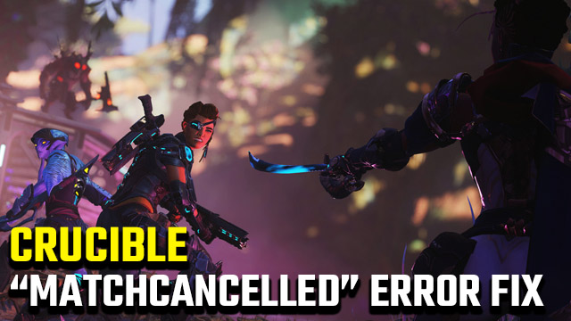 Crucible 'MatchCancelled' error