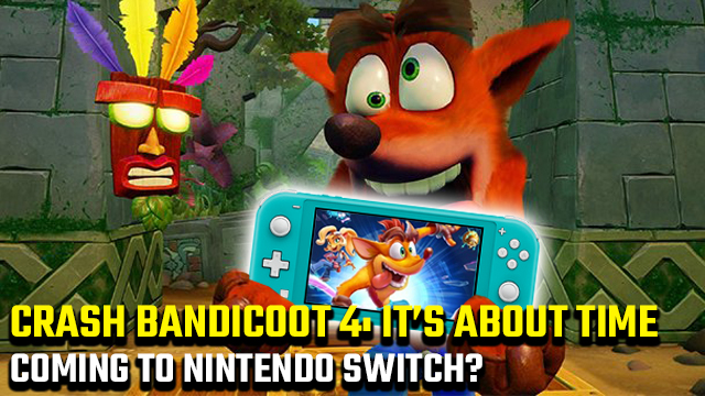 Crash Bandicoot 4: It's About Time Nintendo Switch