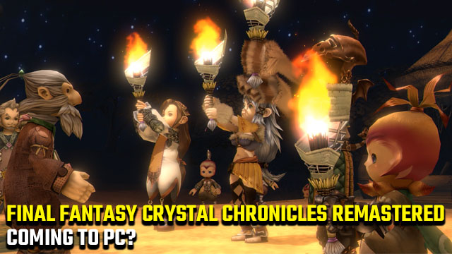 Final Fantasy Crystal Chronicles Remastered PC