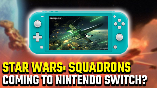 Star Wars: Squadrons Nintendo Switch