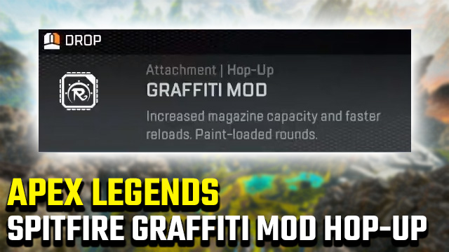 Apex Legends Graffiti Mod Hop-Up