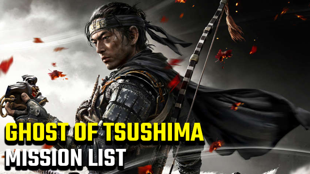 Ghost of Tsushima Mission List