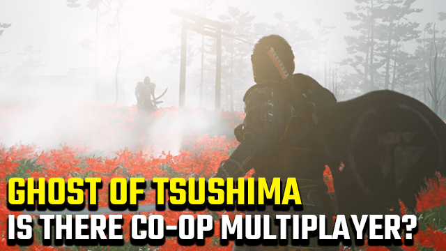 Ghost of Tsushima co-op multiplayer