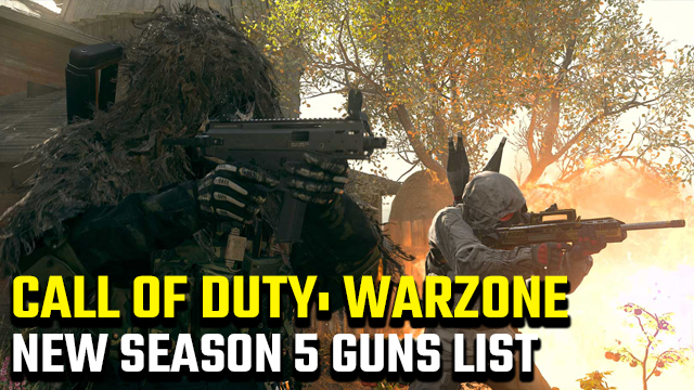 Call of Duty: Warzone Season 5 new guns