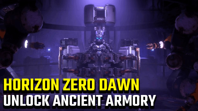 Horizon Zero Dawn Ancient Armory and Power cell Locations