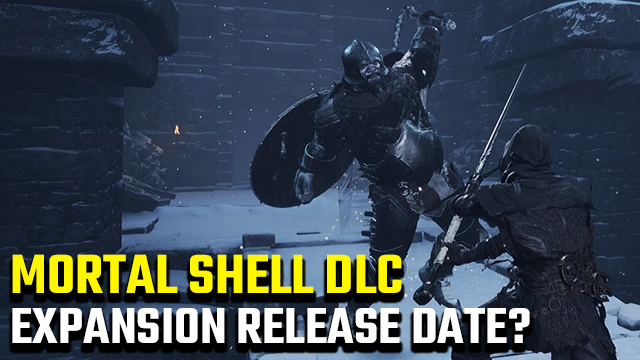 Mortal Shell DLC