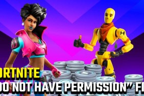 You do not have permission to play Fortnite