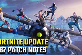 fortnite 2.87 update patch notes