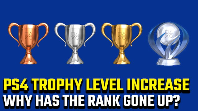 PS4 Trophy level increase