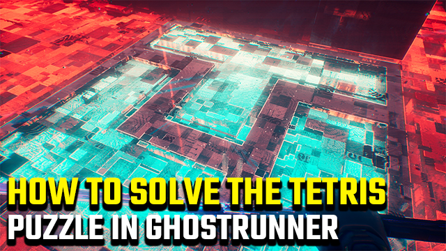 Ghostrunner Tetris puzzle solution