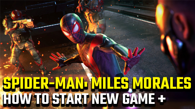 How to start a New Game Plus save in Spider-Man: Miles Morales