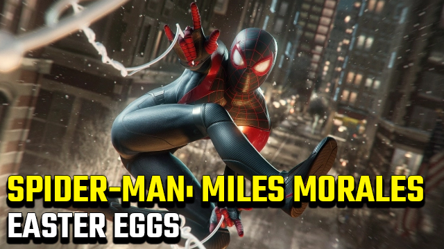 Spider-Man: Miles Morales Easter Eggs List