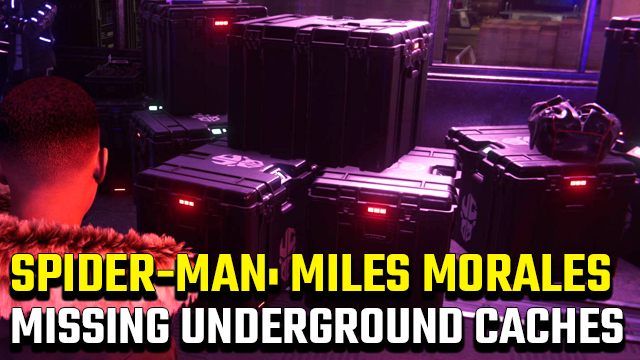 Spider-Man: Miles Morales Missing Underground Caches Fix