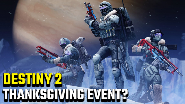 destiny 2 thanksgiving event