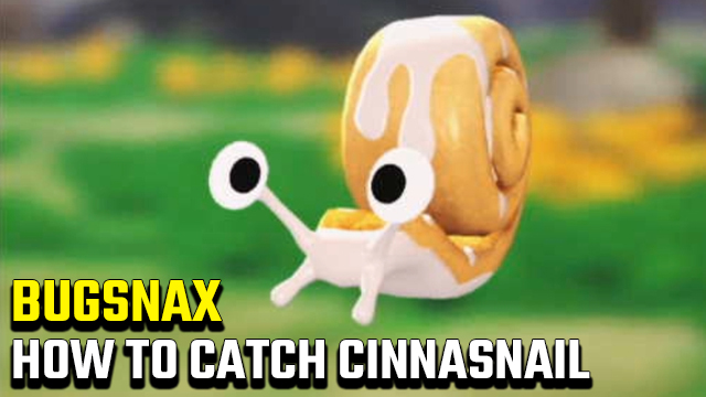 How to catch a Cinnasnail in Bugsnax