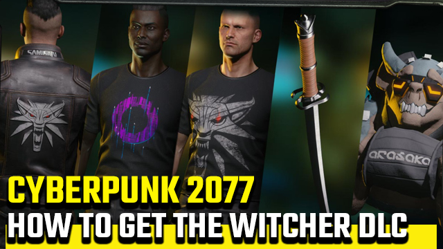 Cyberpunk 2077 Witcher DLC