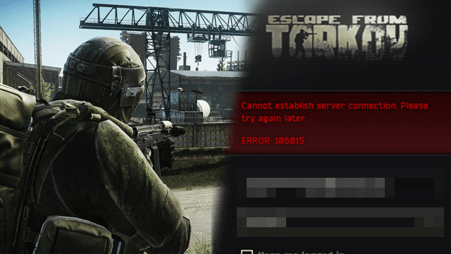 Escape from Tarkov Error 106015