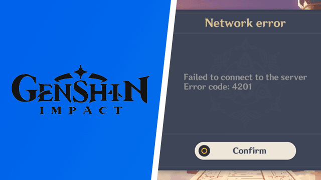 Genshin Impact error code 4201 fix