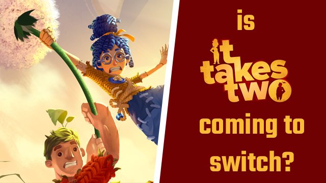 It Takes Two Nintendo Switch