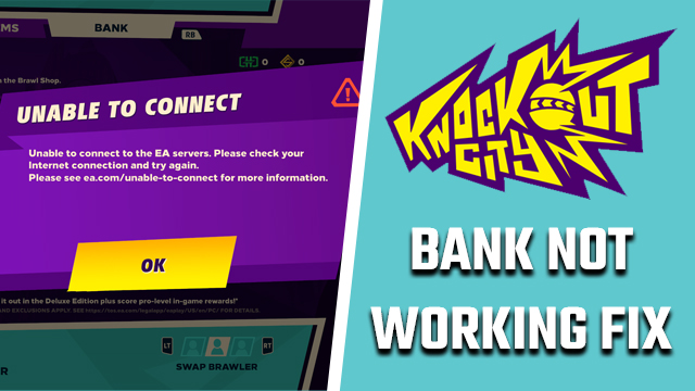 Knockout City Bank not working fix