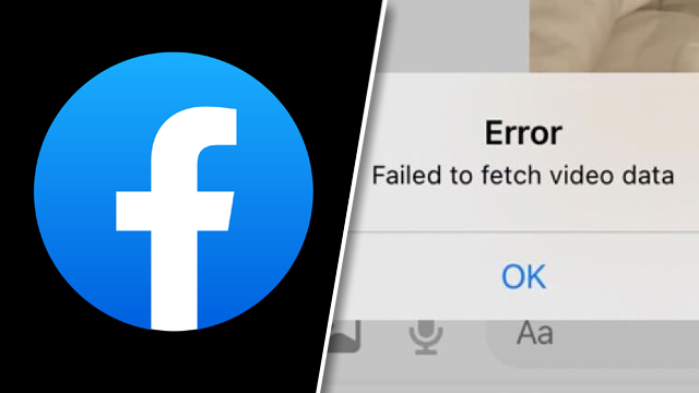 facebook messenger failed to fetch video data error fix